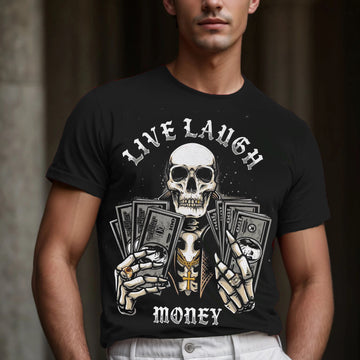 Men's Live Laugh Money T-shirt