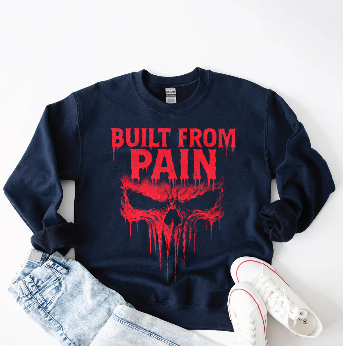 Built From Pain Sweatshirt