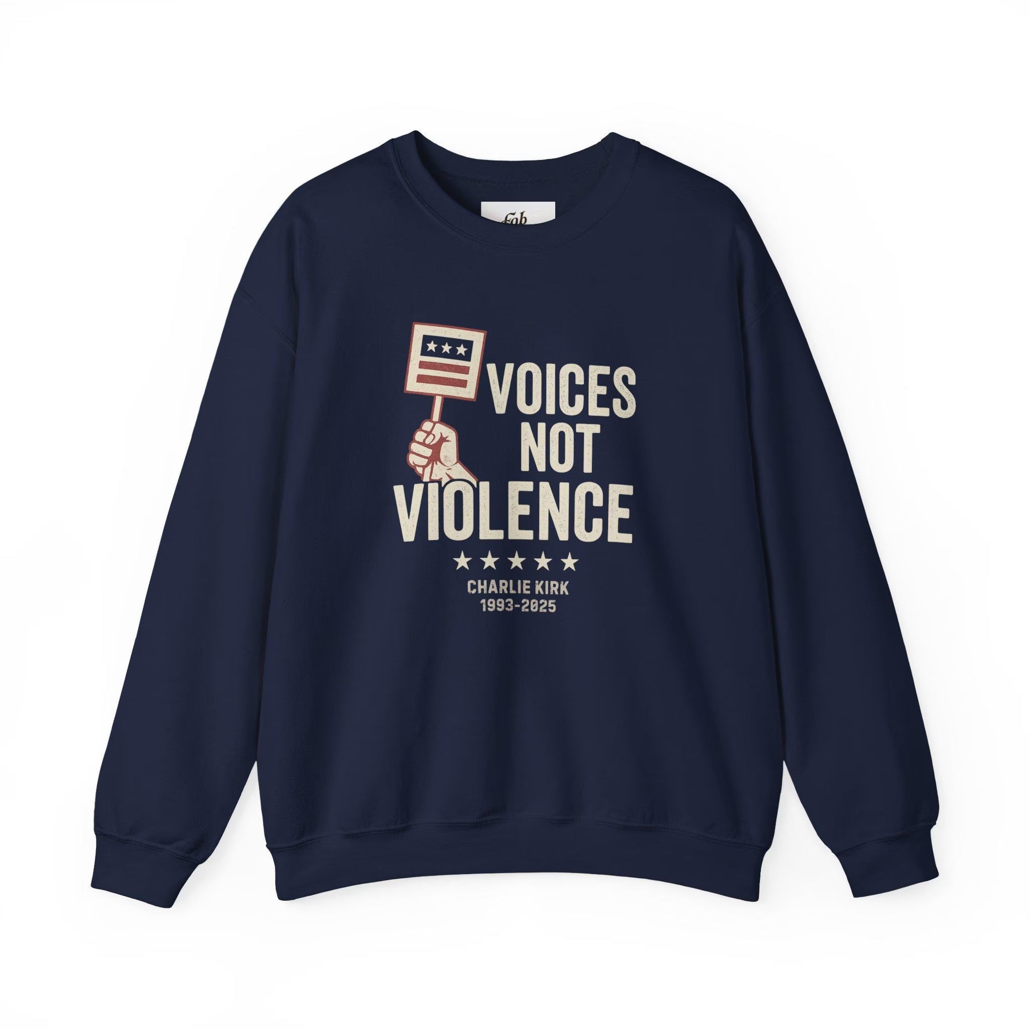 Voices Not Violence Charlie Kirk Sweatshirt