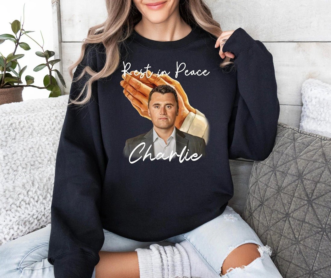 Rest in Peace Charlie Shirt, A True Patriot Charlie Kirk Sweatshirt